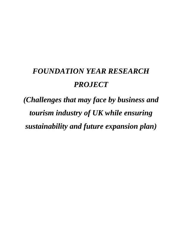 Challenges Faced by UK Business and Tourism Industry for Sustainability and Future Expansion: A Study on Trailfinders_1