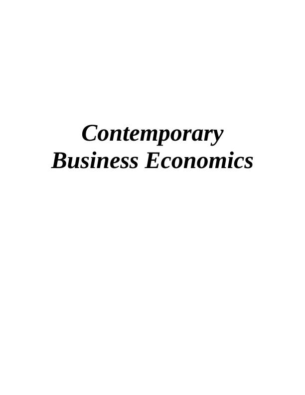 Contemporary Economic Analysis of Unilever: Law of Demand and Supply Curve_1