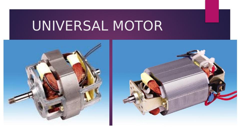 Universal Motor Definition Types Characteristics Applications And Bibliography