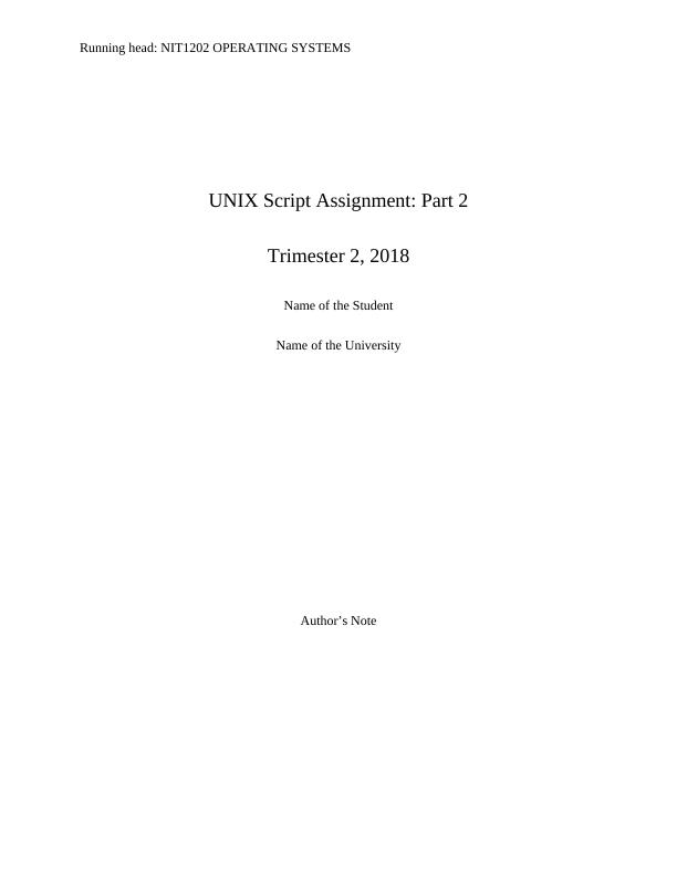 UNIX Script Assignment: Part 2 - NIT1202 Operating Systems_1