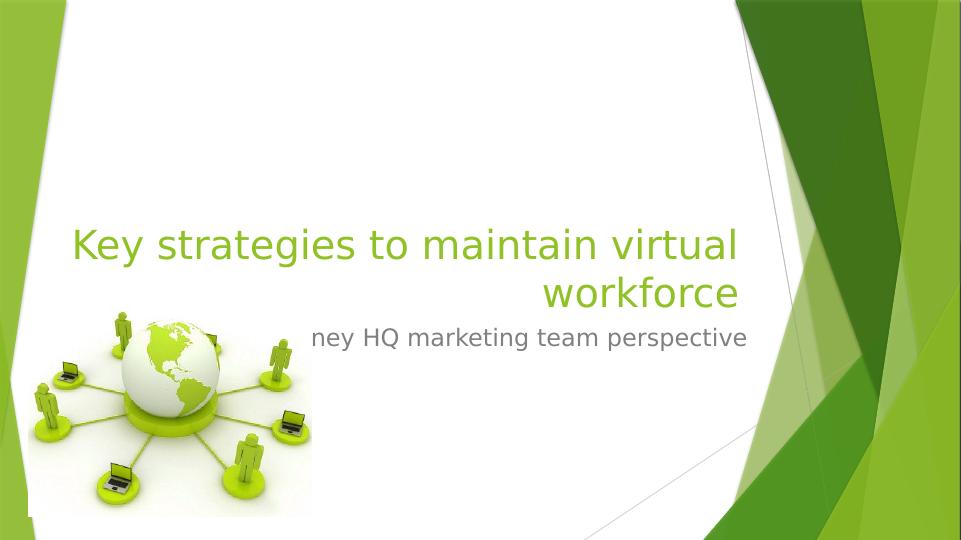 Key Strategies to Maintain Virtual Workforce - Sydney HQ Marketing Team Perspective_1