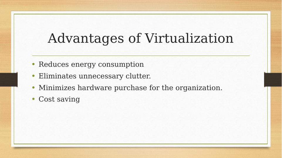 Virtualization in Organizations: Advantages, Disadvantages, and System Requirements_4