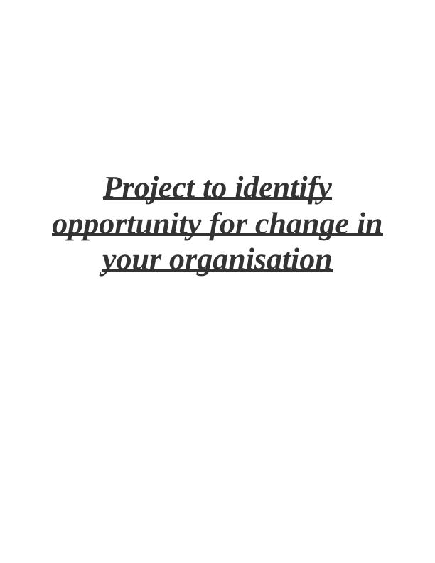 Identifying Opportunities for Change in Visa Inc Organization_1