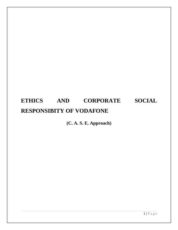 Ethics and Corporate Social Responsibility of Vodafone: A C.A.S.E. Approach_1