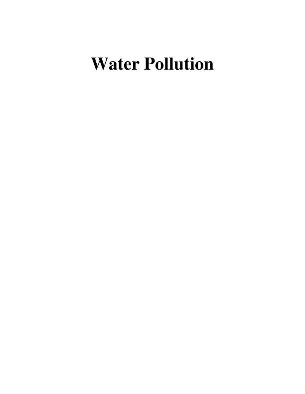 Water Pollution and Its Impact in Camelford, UK Desklib