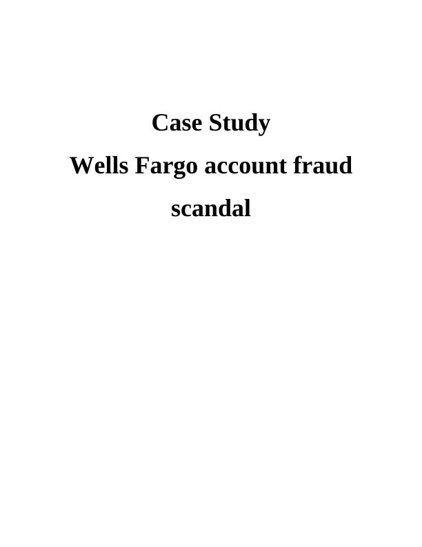 Wells Fargo Account Fraud Scandal Performance Management 9986