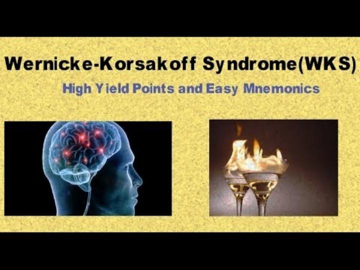 Wernicke-Korsakoff Syndrome: Causes, Symptoms, and Treatment