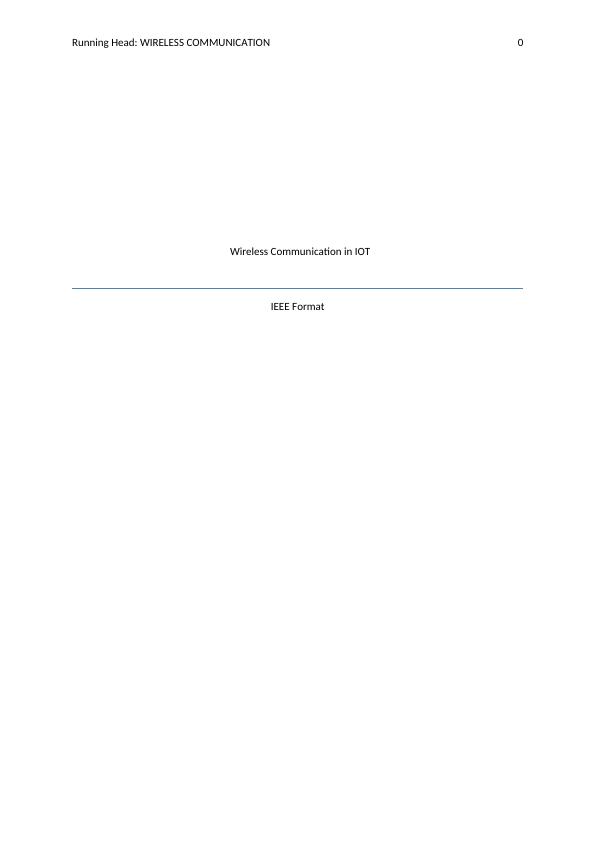 Wireless Communication used in IOT - IEEE Format_1