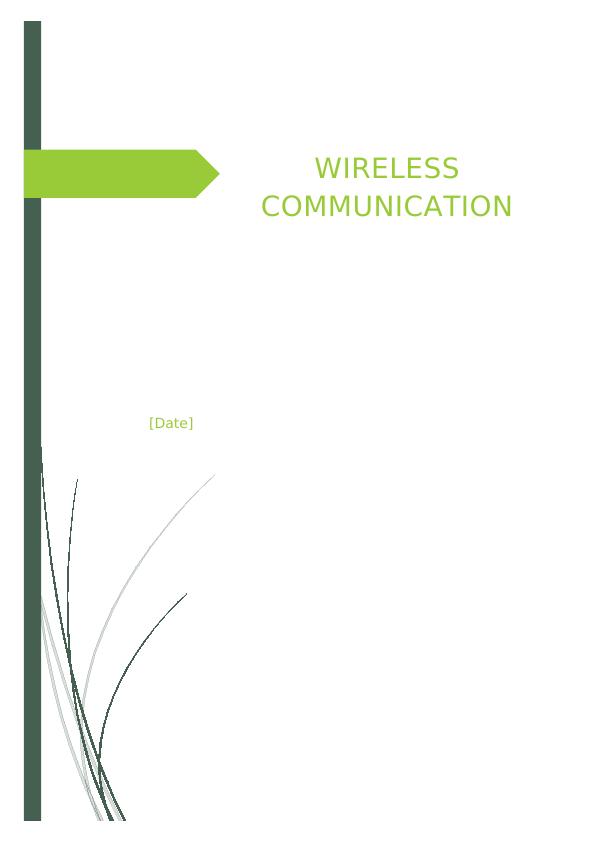 Wireless Communication Encoding, Error Control, Multiplexing and Multiple Access