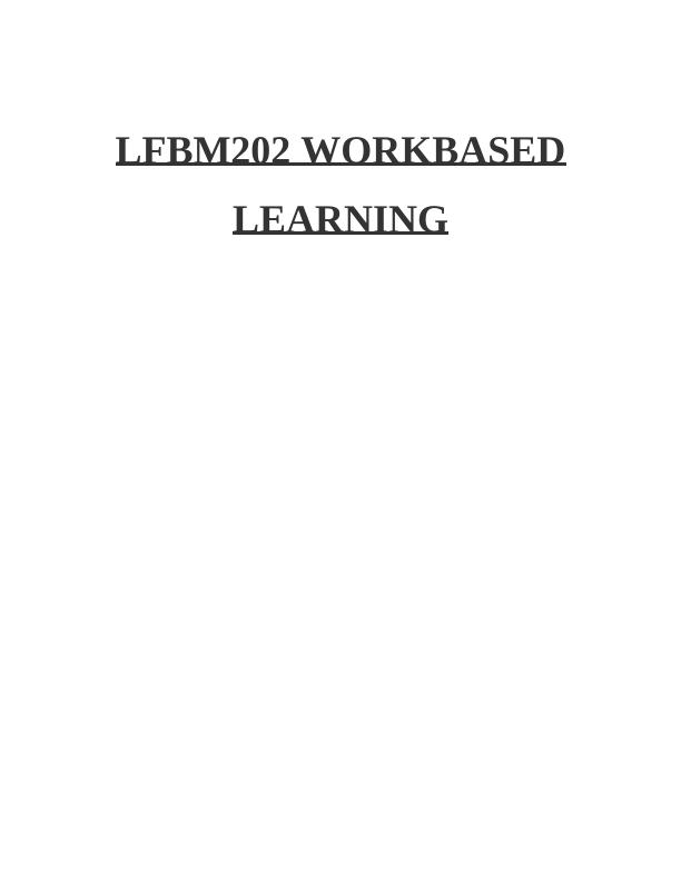 Work Based Learning: Skills Acquired and Action Plan_1