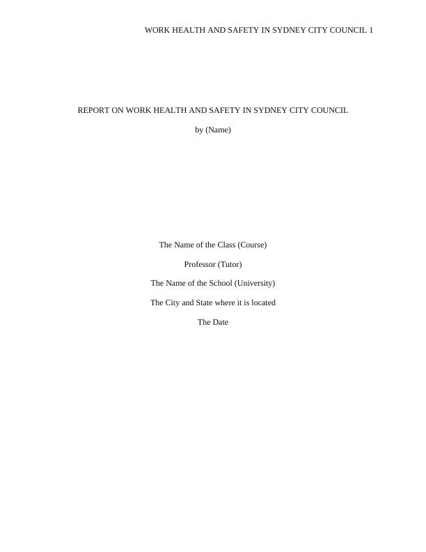 Work Health and Safety in Sydney City Council Desklib