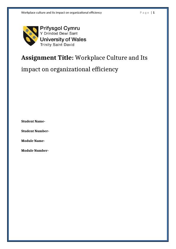 Workplace Culture and Its Impact on Organizational Efficiency_1