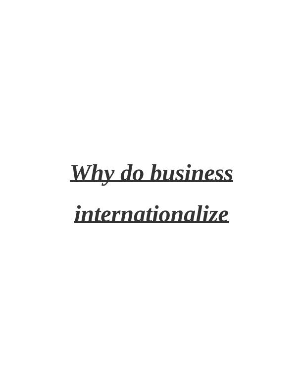 Why do businesses internationalize: A case study of Zara's entry into the Indian market_1